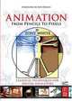 Animation from Pencils to Pixels: Classical Techniques for the Digital Animator, Tony White 