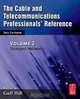 The Cable and Telecommunications Professionals