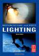 Motion Picture and Video Lighting (+ DVD-ROM), Blain Brown 