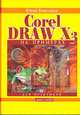 CorelDRAW X3 на примерах, Юрий Ковтанюк 