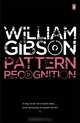 Pattern Recognition, William Gibson 