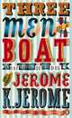 Three Men in a Boat: To Say Nothing of the Dog! (Penguin Essentials), Jerome Klapka Jerome 