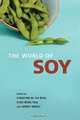 The World of Soy (The Food Series), 