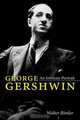 George Gershwin: An Intimate Portrait (Music in American Life), Walter Rimler 