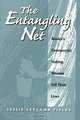 The Entangling Net: Alaska