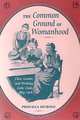 The Common Ground of Womanhood: Class, Gender, and Working Girls