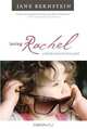 Loving Rachel: A Family
