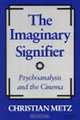 The Imaginary Signifier: Psychoanalysis and the Cinema, Christian Metz 
