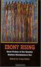 Ebony Rising: Short Fiction of the Greater Harlem Renaissance Era, 