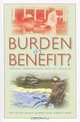 Burden or Benefit?: Imperial Benevolence and Its Legacies, Editor Helen Gilbert, Chris Tiffin 
