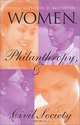 Women, Philanthropy, and Civil Society (Philanthropic Studies), Kathleen D. McCarthy 