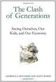 The Clash of Generations: Saving Ourselves, Our Kids, and Our Economy, Laurence J. Kotlikoff, Scott Burns 