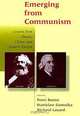 Emerging from Communism: Lessons from Russia, China, and Eastern Europe, Peter Boone, Stanislaw Gomulka, Richard Layard, P. R. G. Layard, London School of Economics and Political Science Centre for Economic P 