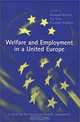 Welfare and Employment in a United Europe: A Study for the Fondazione Rdolofo Debenedetti, Giuseppe Bertola, Tito Boeri, Giuseppe Nicoletti, Fondazione Rodolfo Debenedetti 
