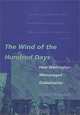 The Wind of the Hundred Days: How Washington Mismanaged Globalization, Jagdish N. Bhagwati 