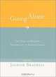 Going Alone: The Case for Relaxed Reciprocity in Freeing Trade, Jagdish N. Bhagwati 