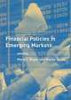 Financial Policies in Emerging Markets, Mario I. Blejer, Marko Skreb 