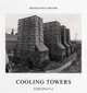 Cooling Towers, Bernd Becher, Hilla Becher 