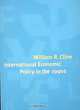 International Economic Policy in the 1990s, William R. Cline 