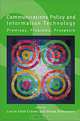 Communications Policy and Information Technology: Promises, Problems, Prospects (Telecommunications Policy Research Conference), Lorrie Faith Cranor, Shane Greenstein 