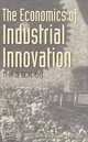 The Economics of Industrial Innovation - 3rd Edition, Chris Freeman, Luc Soete, Christopher Freeman 