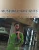 Museum Highlights : The Writings of Andrea Fraser (Writing Art), Andrea Fraser 