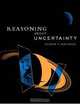 Reasoning about Uncertainty, Joseph Y. Halpern 