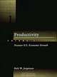 Productivity, Vol. 1: Postwar U.S. Economics Growth, Dale W. Jorgenson 