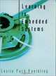 Learning in Embedded Systems (Cognitive Science - AI - Adaptive Behavi), Leslie Pack Kaelbling 
