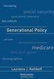 Generational Policy (Cairoli Lecture Series), Laurence J. Kotlikoff 