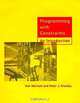 Programming with Constraints: An Introduction, Kim Marriott, Peter J. Stuckey 