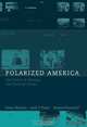 Polarized America: The Dance of Ideology and Unequal Riches (Walras-Pareto Lectures), Nolan McCarty, Keith T. Poole, Howard Rosenthal 