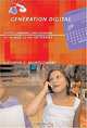 Generation Digital: Politics, Commerce, and Childhood in the Age of the Internet, Kathryn C. Montgomery 
