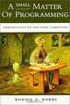 A Small Matter of Programming: Perspectives on End User Computing, Bonnie A. Nardi 