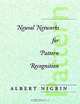 Neural Networks for Pattern Recognition, Albert Nigrin 