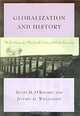 Globalization and History: The Evolution of a Nineteenth-Century Atlantic Economy, Kevin H. O