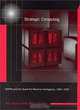 Strategic Computing: DARPA and the Quest for Machine Intelligence, 1983-1993 (History of Computing), Alex Roland, Philip Shiman 