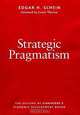 Strategic Pragmatism: The Culture of Singapore