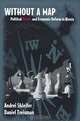 Without a Map: Political Tactics and Economic Reform in Russia, Andrei Shleifer, Daniel Treisman 
