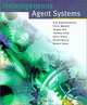 Heterogeneous Agent Systems, V. S. Subrahmanian, Piero Bonatti, Jrgen Dix, Thomas Eiter, Sarit Kraus, Fatma Ozcan, Robert Ross 