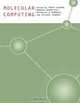 Molecular Computing, Tanya Sienko, Andrew Adamatzky, Nicholas Rambidi 