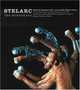 Stelarc: The Monograph (Electronic Culture: History, Theory, and Practice), William Gibson, Julie Clarke, Timothy Druckrey, Jane Goodall, Amelia Jones, Arthur Kroker, Marilouis 