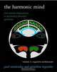 The Harmonic Mind: From Neural Computation to Optimality-Theoretic GrammarVolume I: Cognitive ArchitectureVolume II: Linguistic and Philosophical Implications (Bradford Books), Paul Smolensky, GA©raldine Legendre 