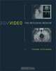 Video: The Reflexive Medium, Yvonne Spielmann 
