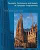 Concepts, Techniques, and Models of Computer Programming, Peter Van Roy, Seif Haridi 