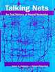 Talking Nets: An Oral History of Neural Networks, James A. Anderson, Edward Rosenfeld 