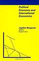 Political Economy And International Economics, Jagdish Bhagwati, Douglas A. Irwin 