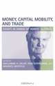 Money, Capital Mobility, and Trade : Essays in Honor of Robert A. Mundell, 