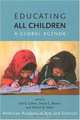 Educating All Children: A Global Agenda, 
