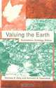 Valuing the Earth: Economics, Ecology, Ethics, Herman E. Daly, Kenneth N. Townsend 